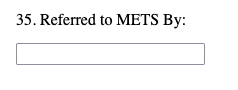 Screenshot with referred by field from METS application